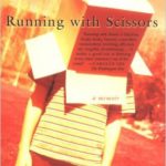 Running with Scissors
